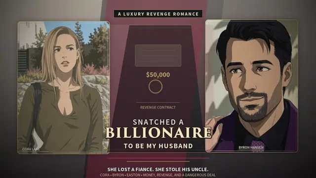 Snatched a Billionaire to be My Husband